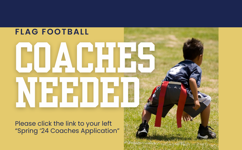 Coaches Needed for Spring '24 Flag Football